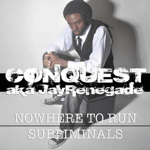 Nowhere To Run | Subliminals (Single)