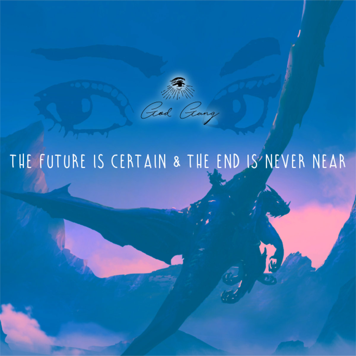 The Future Is Certain & The End Is Never Near