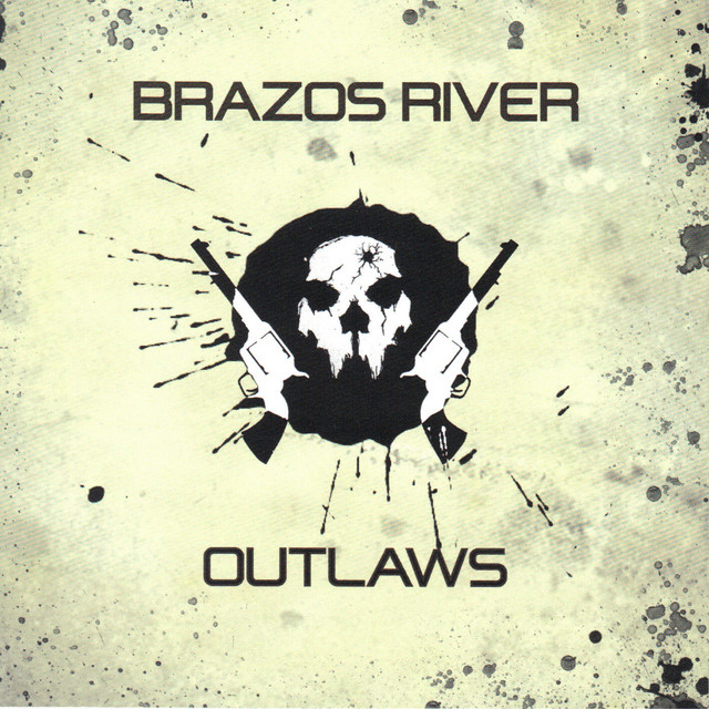 Brazos River Outlaws