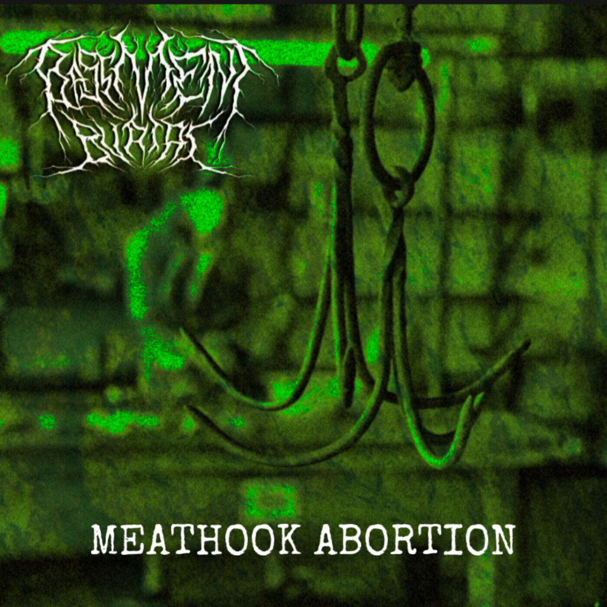 Meathook Abortion