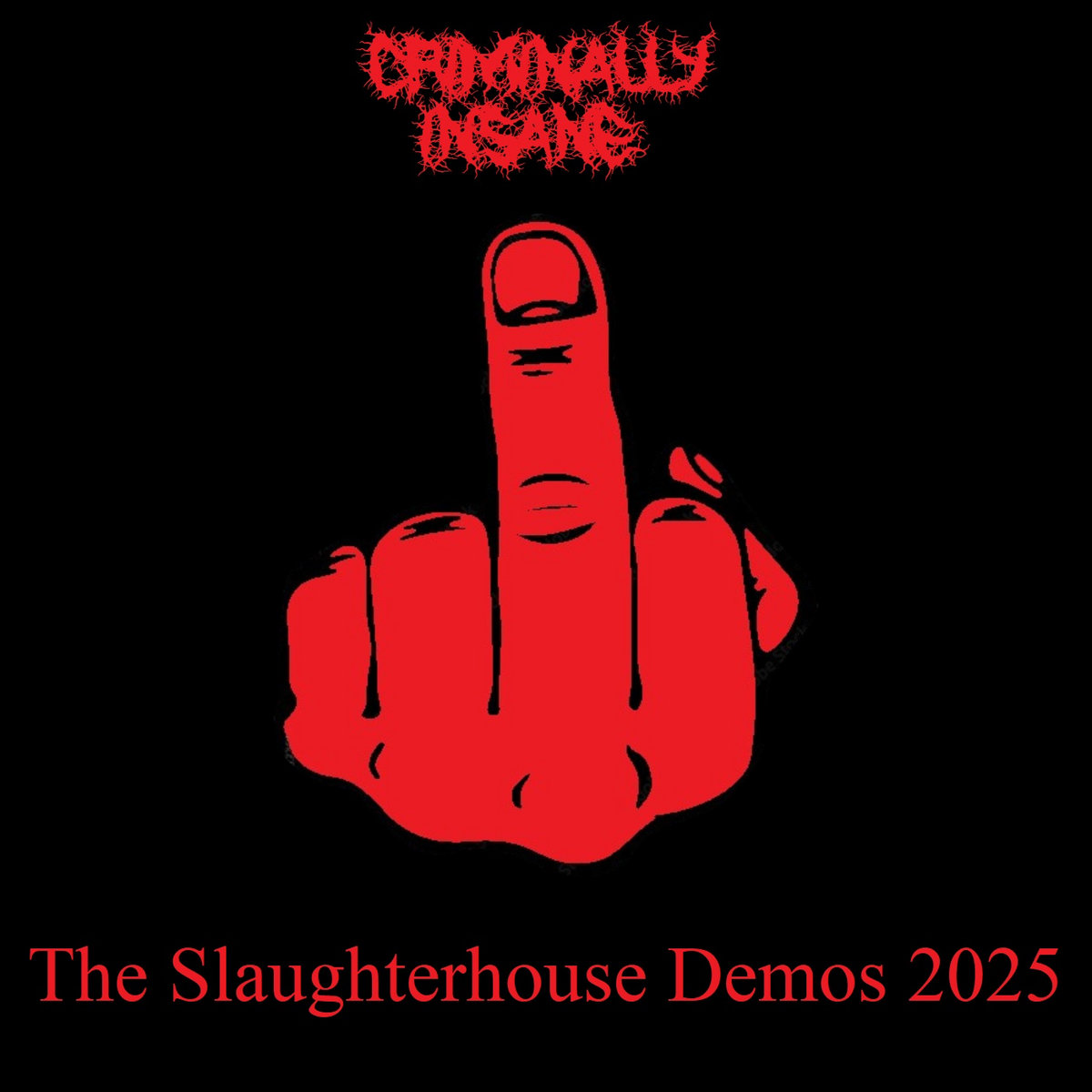 The Slaughterhouse Demos 2025