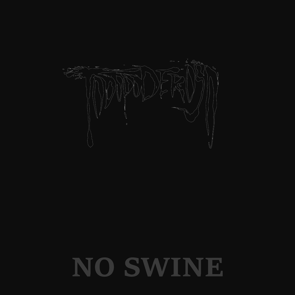 No Swine In My Streets