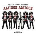 Amigos, Amigos