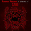 Forever Reigning - Tribute to Slayer