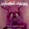 I heard you're dying