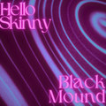 Hello Skinny (The Residents Cover)