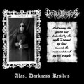 Alas, Darkness Resides