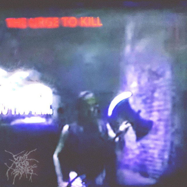 The Urge To Kill