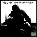Dying Alone With No Hand to Hold (I Face This Alone)