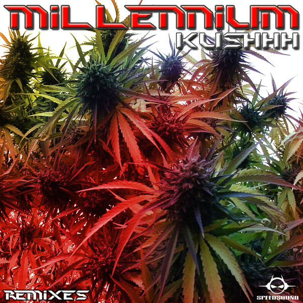 Kushhh Remixes