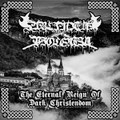 The Eternal Reign of Dark Christendom
