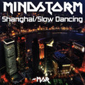 Shanghai/Slow Dancing